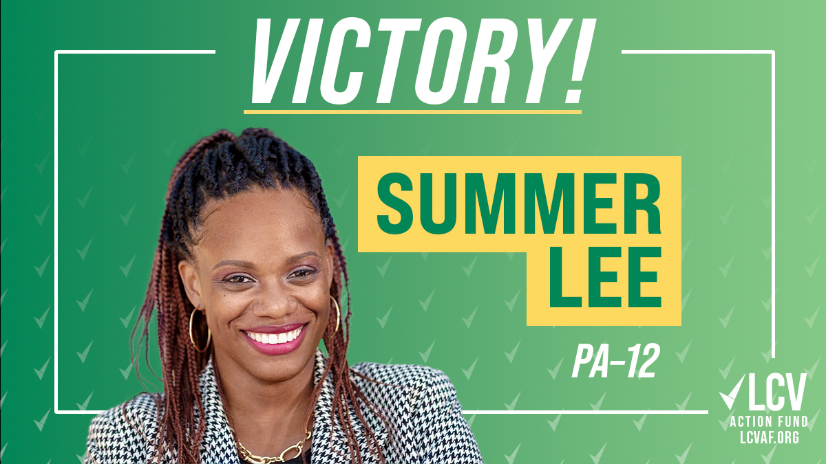 LCV Action Fund Congratulates Summer Lee on Primary Election Victory in